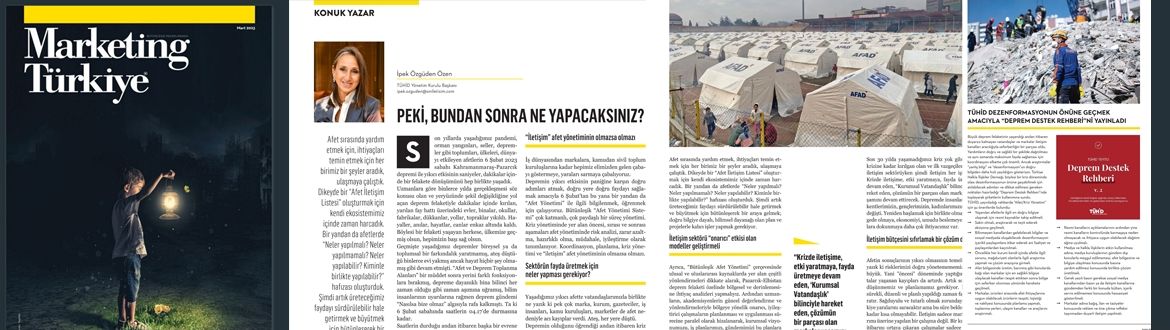 İpek Özgüden Özen: İletişim Afet Yönetiminin Olmazsa Olmazı / Marketing Türkiye