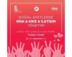 Fügen Toksü'den Doğal Afetlerde Risk, Kriz, İletişim Yönetimi Yayını