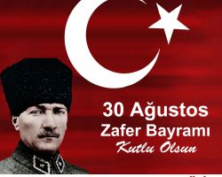 30 Ağustos Zafer Bayramımız kutlu olsun