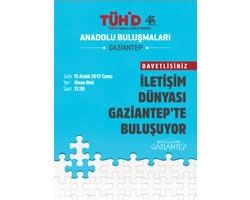 İletişim Dünyası Gaziantep'te buluşuyor