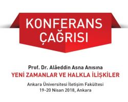 Prof. Dr. Alâeddin Asna Anısına "Yeni Zamanlar ve Halkla İlişkiler" Konferansı