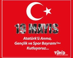 19 Mayıs Atatürk'ü Anma, Gençlik ve Spor Bayramı'nı kutluyoruz